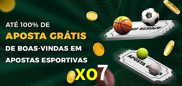 xo7 Ate 100% de Aposta Gratis